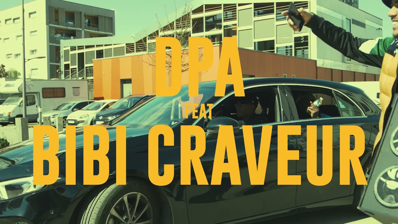 Dpa feat BIBI CRAVEUR  ON VEUT