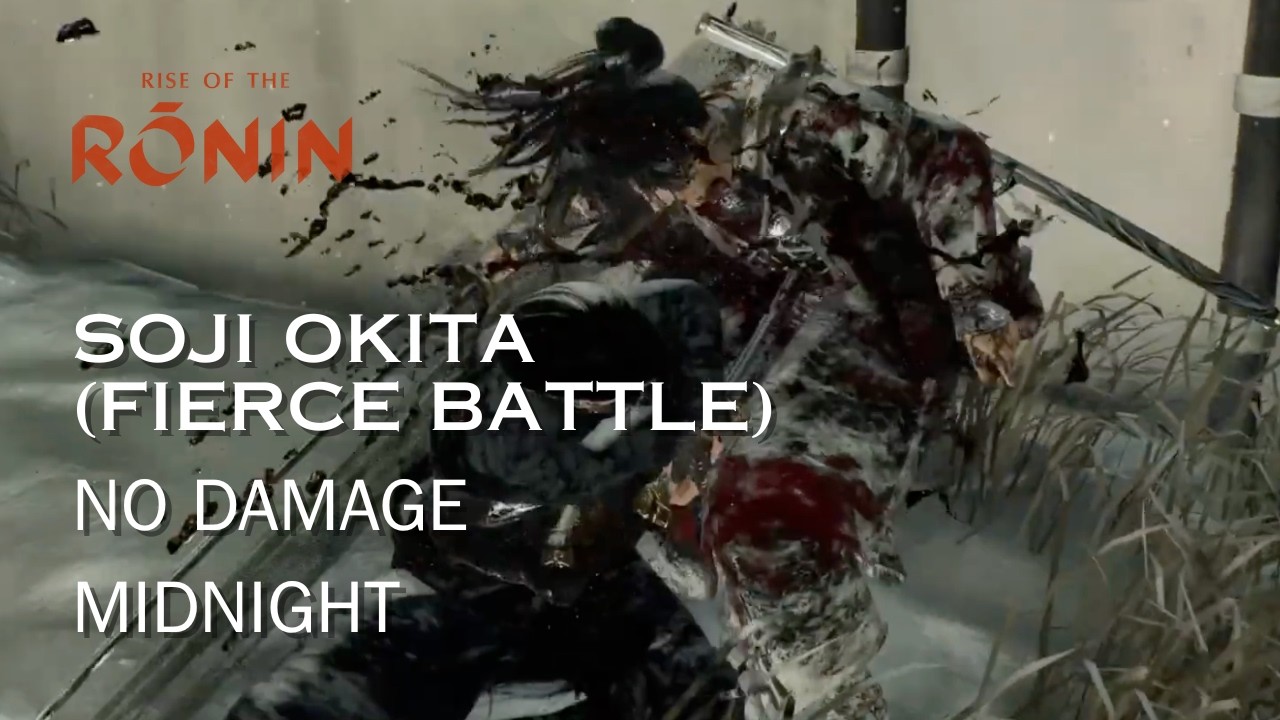 Rise of the Ronin - Soji Okita (Fierce Battle), Dojo No Damage Master Rank (Midnight)