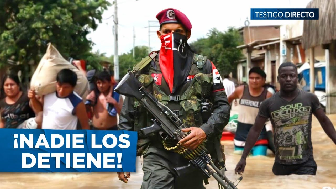 Así estos Cabecillas del ELN se Tomaron el Chocó y nadie los Para: ¡La Población ruega por Auxilio!