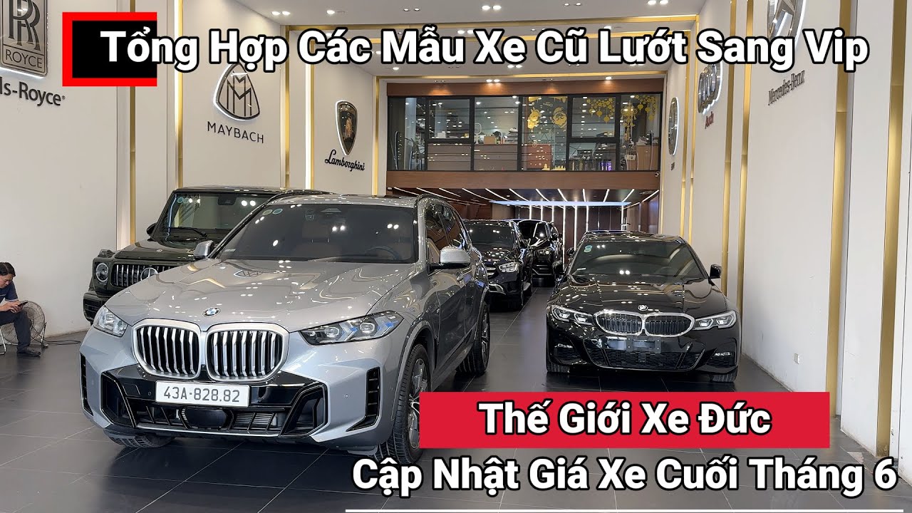 Các Mẫu Xe Cũ Lướt Sang Vip Mới về Thế Giới Xe Đức | Cuối Tháng 6