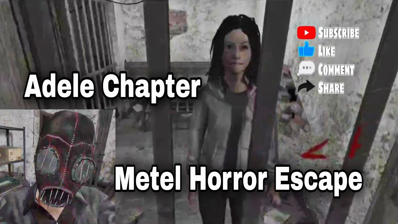 Adele Chapter - Metel Horror Escape - Android Gameplay