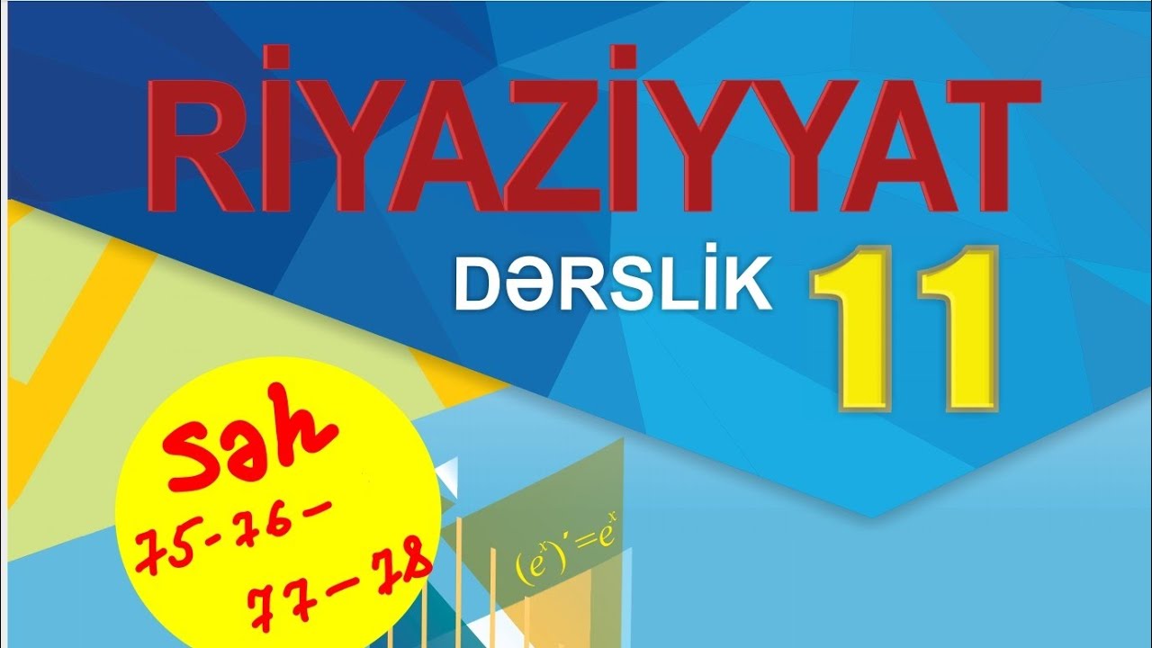 Riyaziyyat 11, Limitin xassələri səh 75-76-77-78
