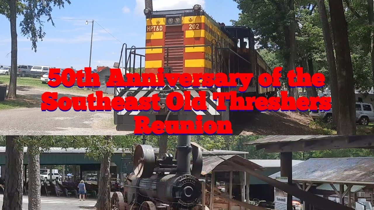 Denton Farmpark's 50th Southeast Old Threshers Reunion - 7/1/20