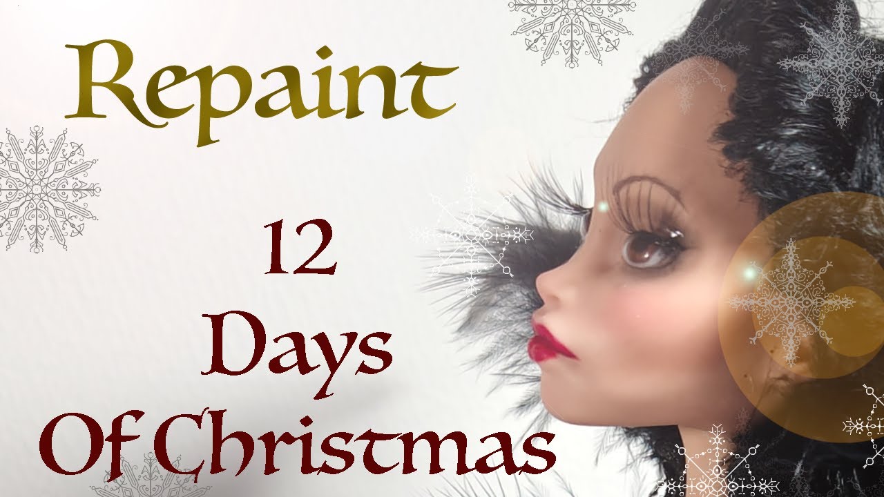 Repaint! 12 Days of Christmas Collaboration | Christmas repaint