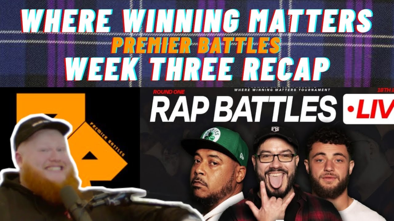 WWM EPISODE 3 RECAP | PREMIER BATTLES | CAMMYGBR 