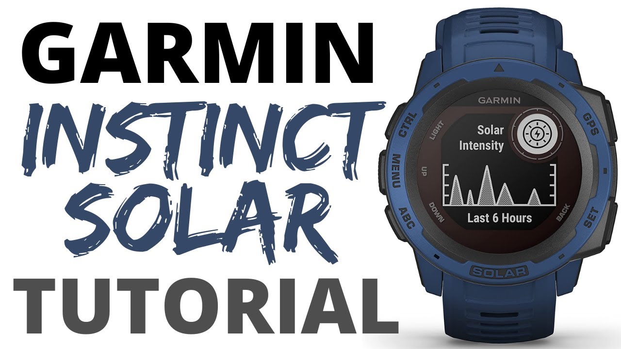 Tutorial y Manual Reloj GARMIN INSTINCT SOLAR en español