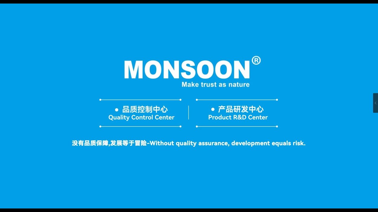 MONSOON Quality Control Center & Product R&D Center