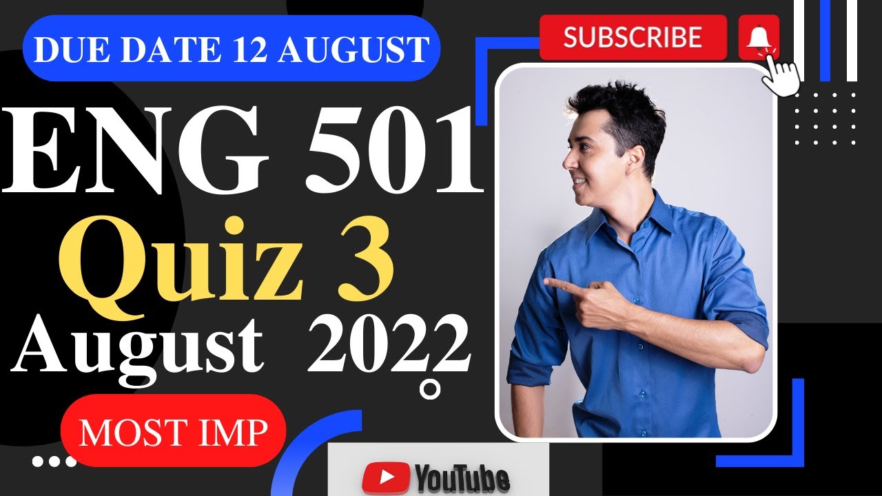 ENG 501 Quiz 3 solution 2022 /ENG 501 Quiz 3 2022 /ENG 501 Quiz 3  /ENG 501 quiz 3 solved 2022