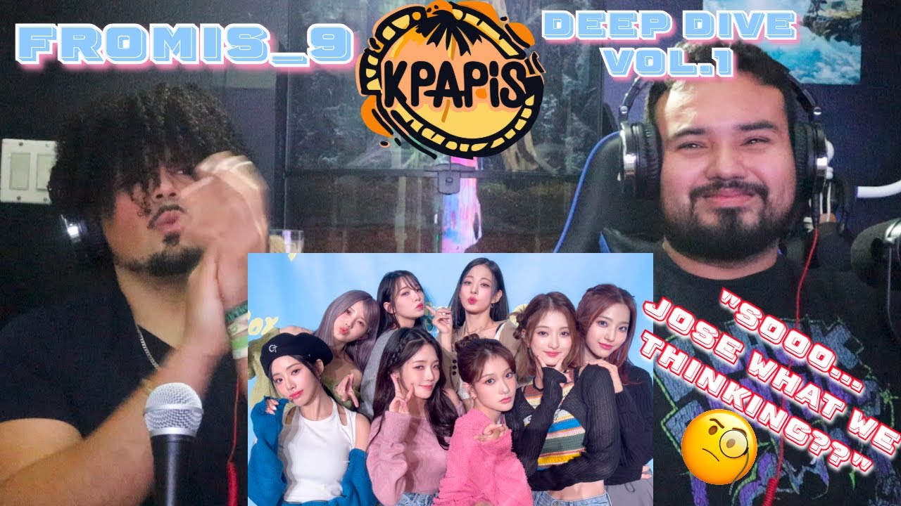 Fromis_9 Deep Dive Vol.1!! 