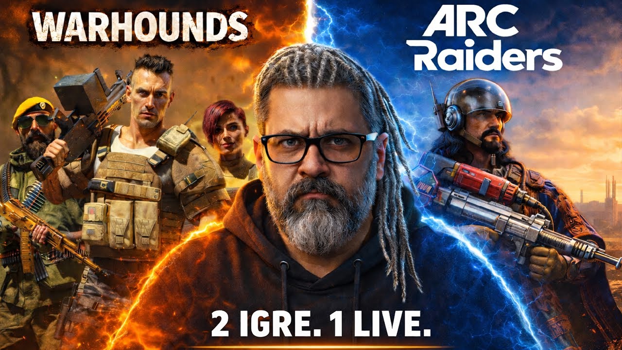 🔴 2 IGRE. 1 LIVE. | ARC RAIDERS i WARHOUNDS