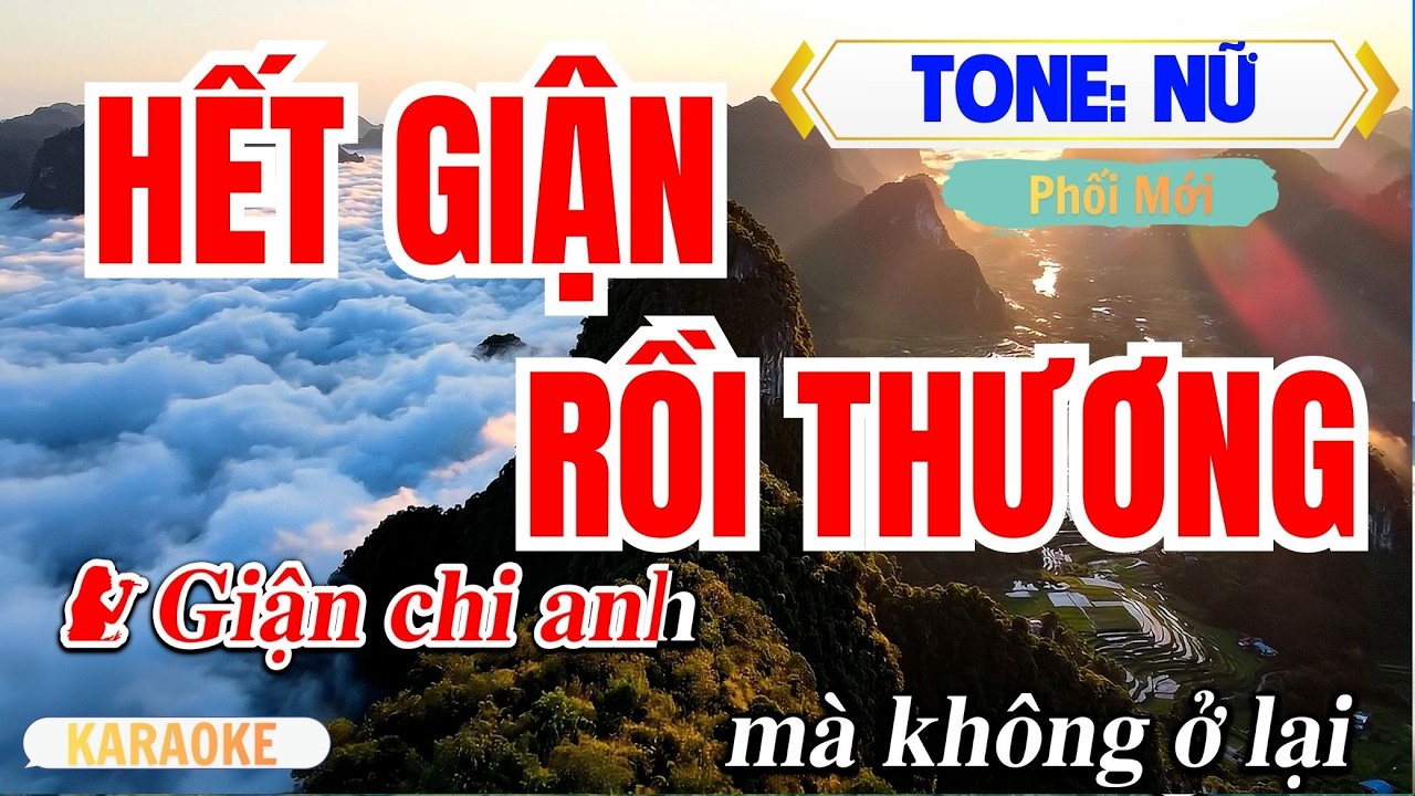 HẾT GIẬN RỒI THƯƠNG Karaoke Tone Nữ | Nhịp Rõ Dễ Hát | Vĩ Nguyễn Beat