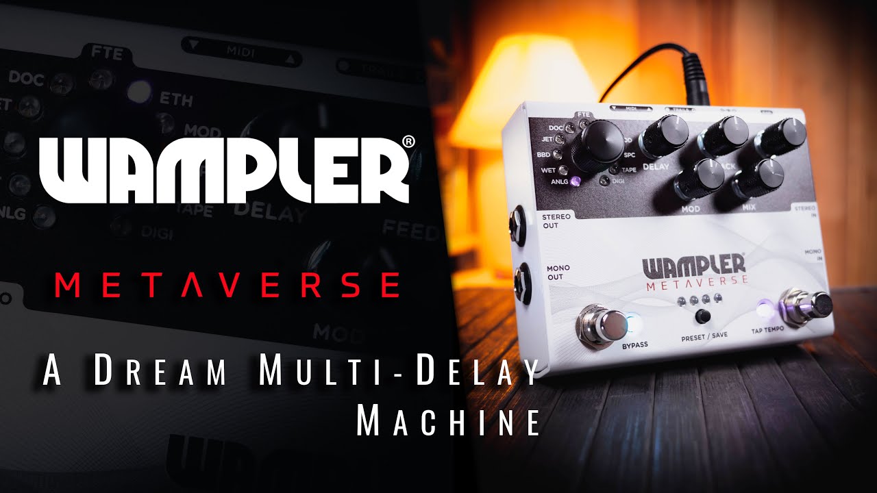 Wampler Metaverse (Pedal & Plug-In) - Music & Demo by A. Barrero