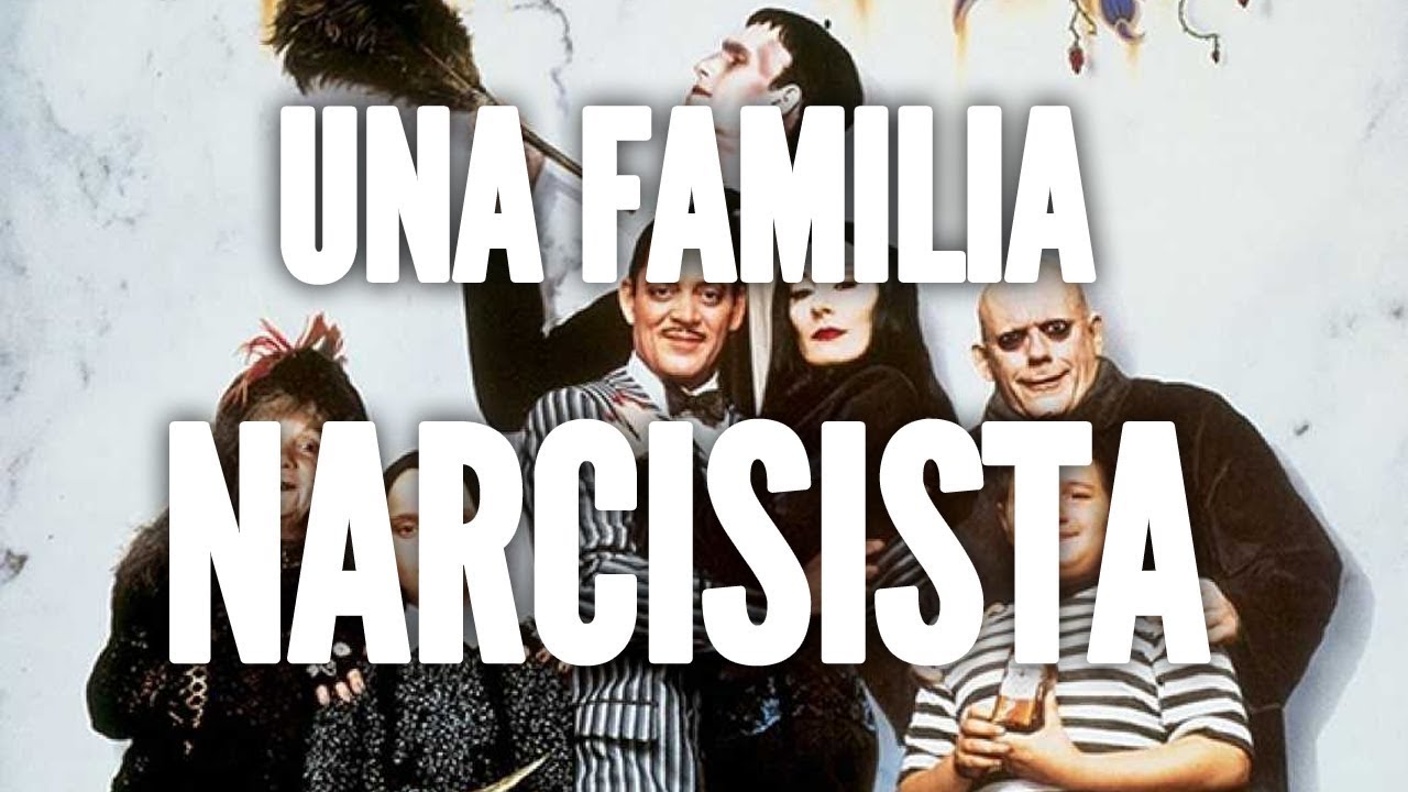 LA FAMILIA NARCISISTA