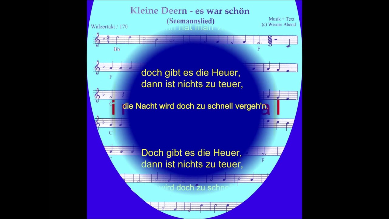 Kleine Deern - es war schön (Seemannslied) Karaoke (Sunny Abendstern)