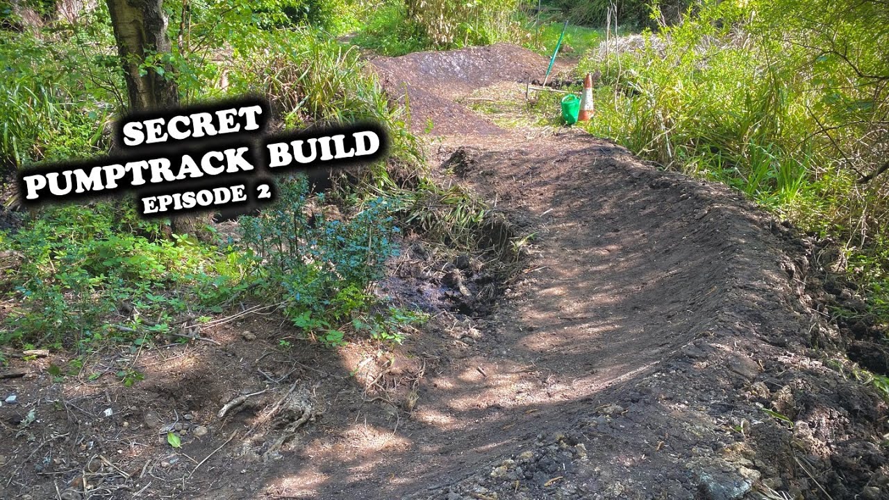 LOCKDOWN PUMPTRACK BUILD - EPISODE 2