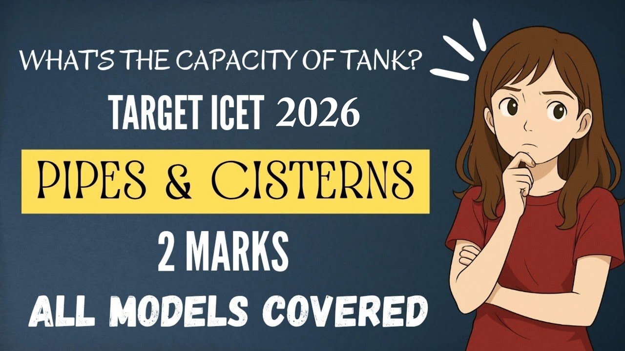 Pipes & Cisterns || AP / TS ICET 2025 || 2 MARKS || ALL TIPS TO GET MARKS || TARGET ICET 2025