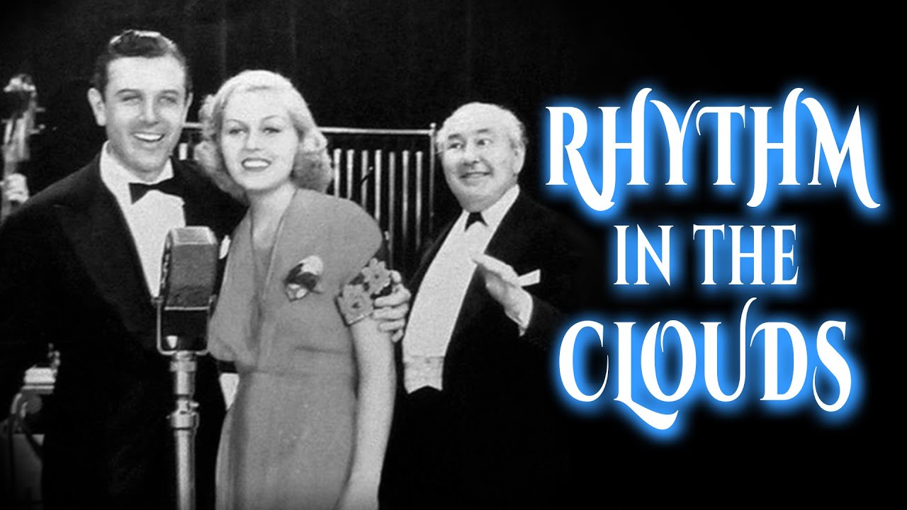 Rhythm In The Clouds - Full Movie | Patricia Ellis, Warren Hull, William Newell, Richard Carle