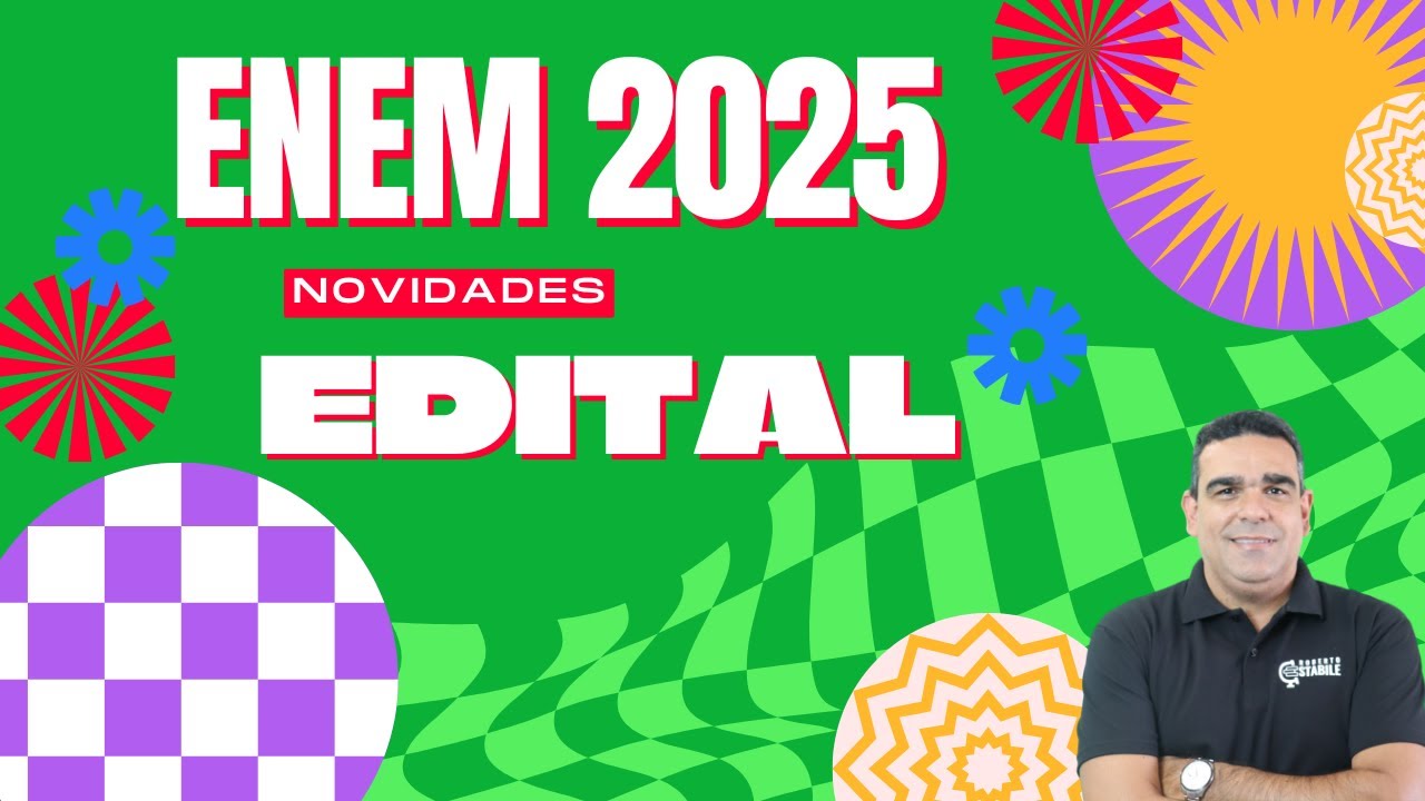 EDITAL DO ENEM 2025!!!! VEJA AS NOVIDADES NA SELEÇÃO PARA CONSEGUIR O DIPLOMA DO ENSINO MÉDIO!!!