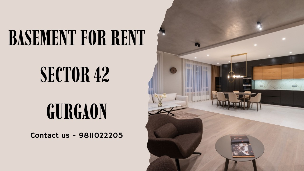 Basement For Rent Sector 42 Gurgaon | 9811022205 #basement #rent