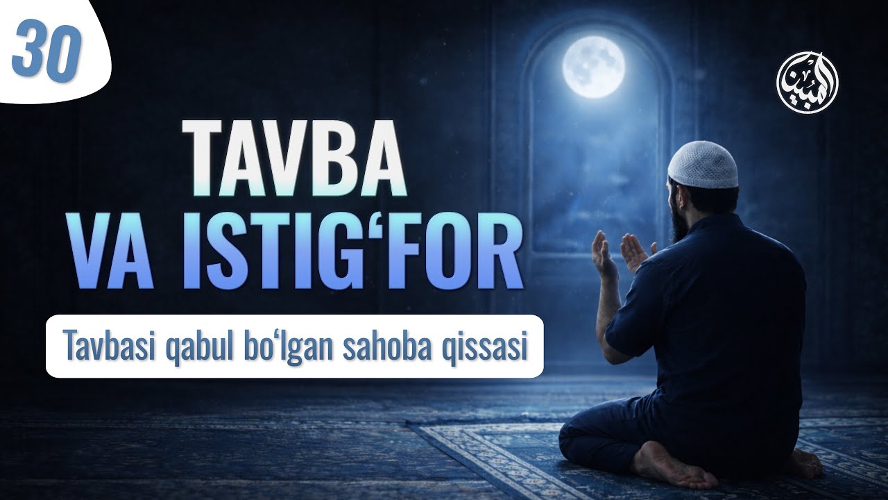 🔴 YAKUNİY | 30 | Tavbasi qabul bo‘lgan sahoba qissasi | Ustoz Abdulloh Usmon