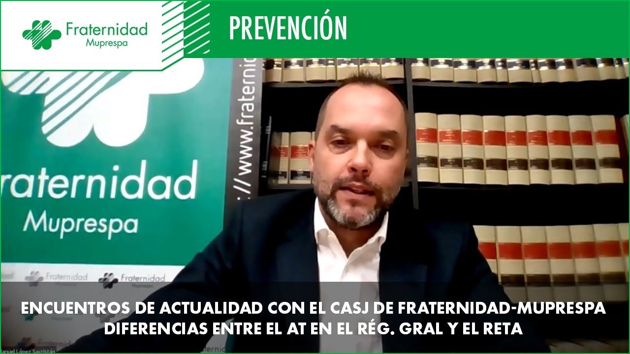 Encuentros con la Mutua: Diferencias entre el AT en régimen general y el RETA