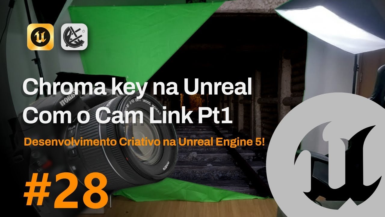 Aula 28 - Chroma Key Pt1 - DESENVOLVIMENTO CRIATIVO NA UNREAL ENGINE 5