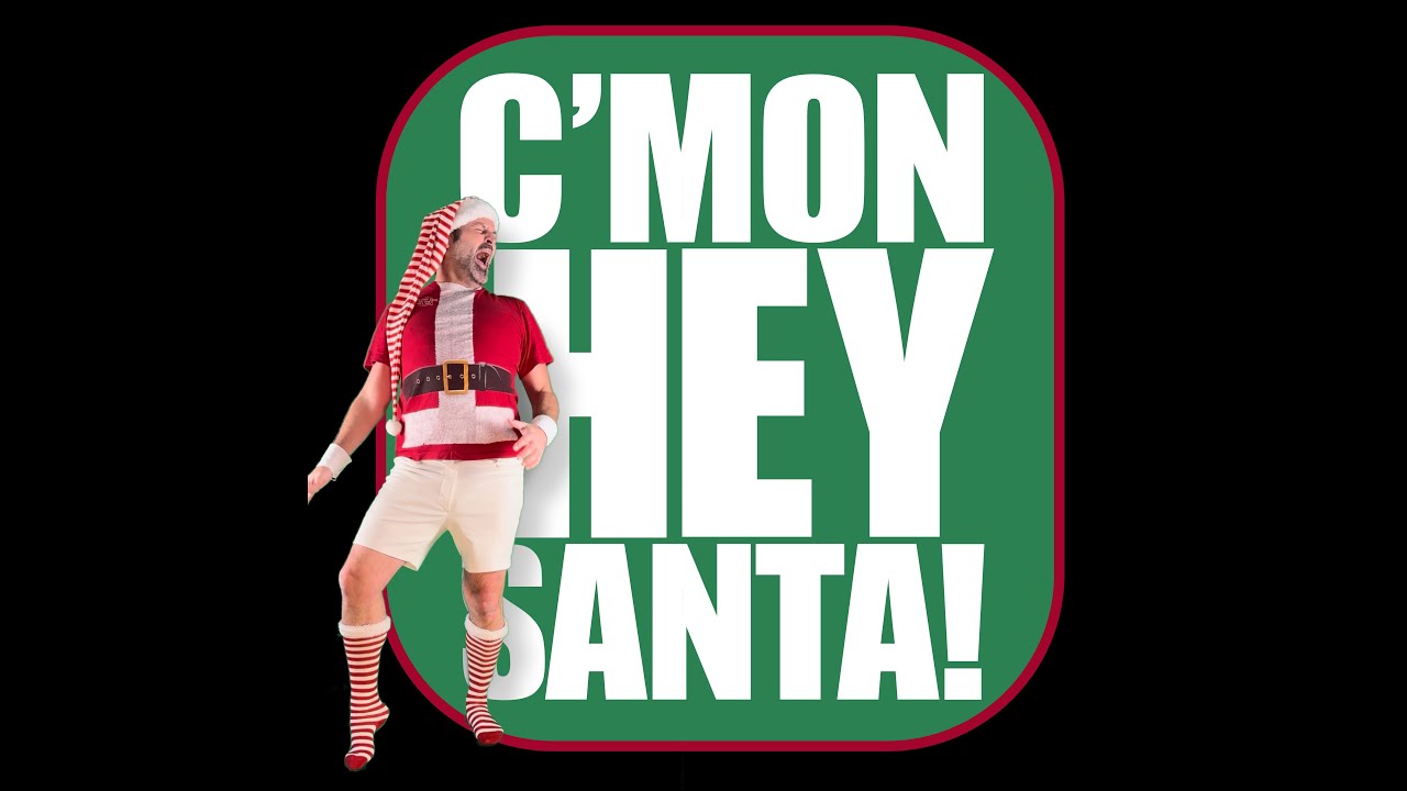 Shep de Cuisine - C'mon Hey Santa! (Official Music Video)