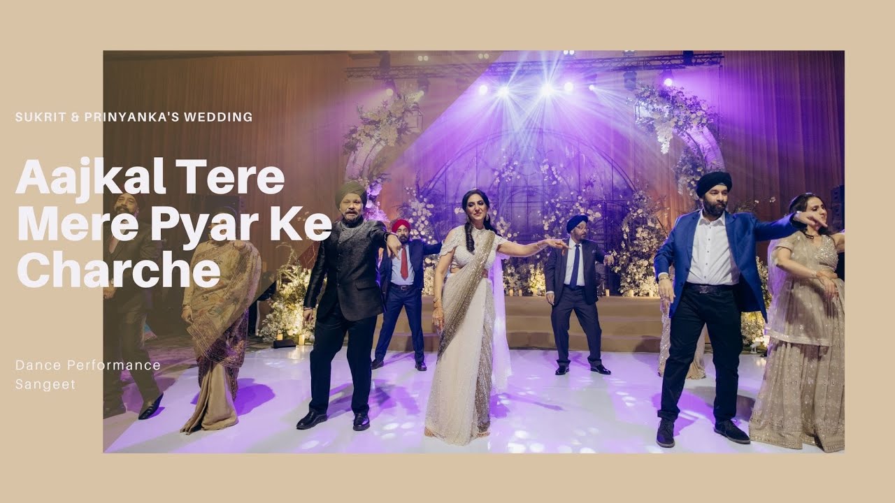 Aajkal Tere Mere Pyar Ke Charche || Sukrit & Priyanka's Wedding Dance Performance || Sangeet