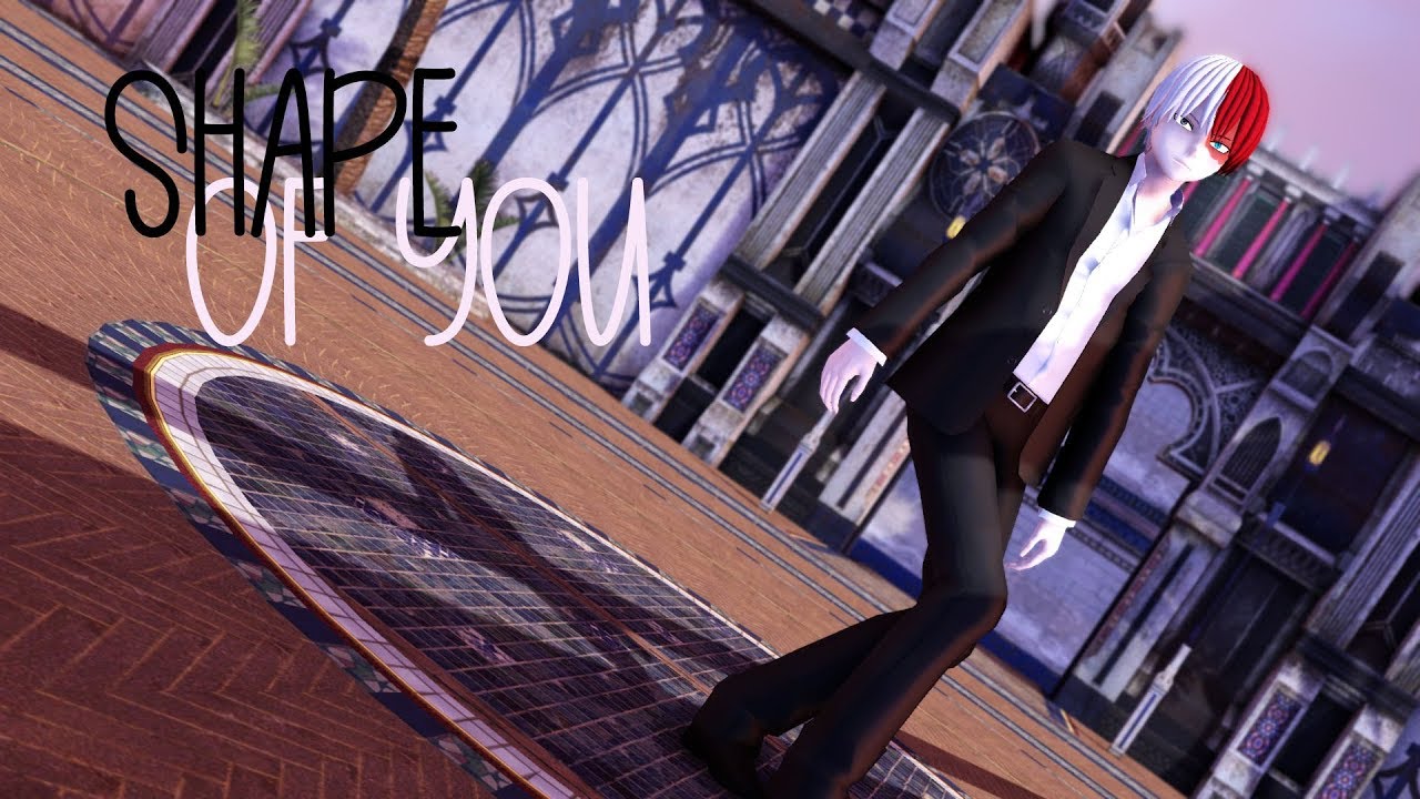 【MMD】『ヒロアカ』SHAPE OF YOU