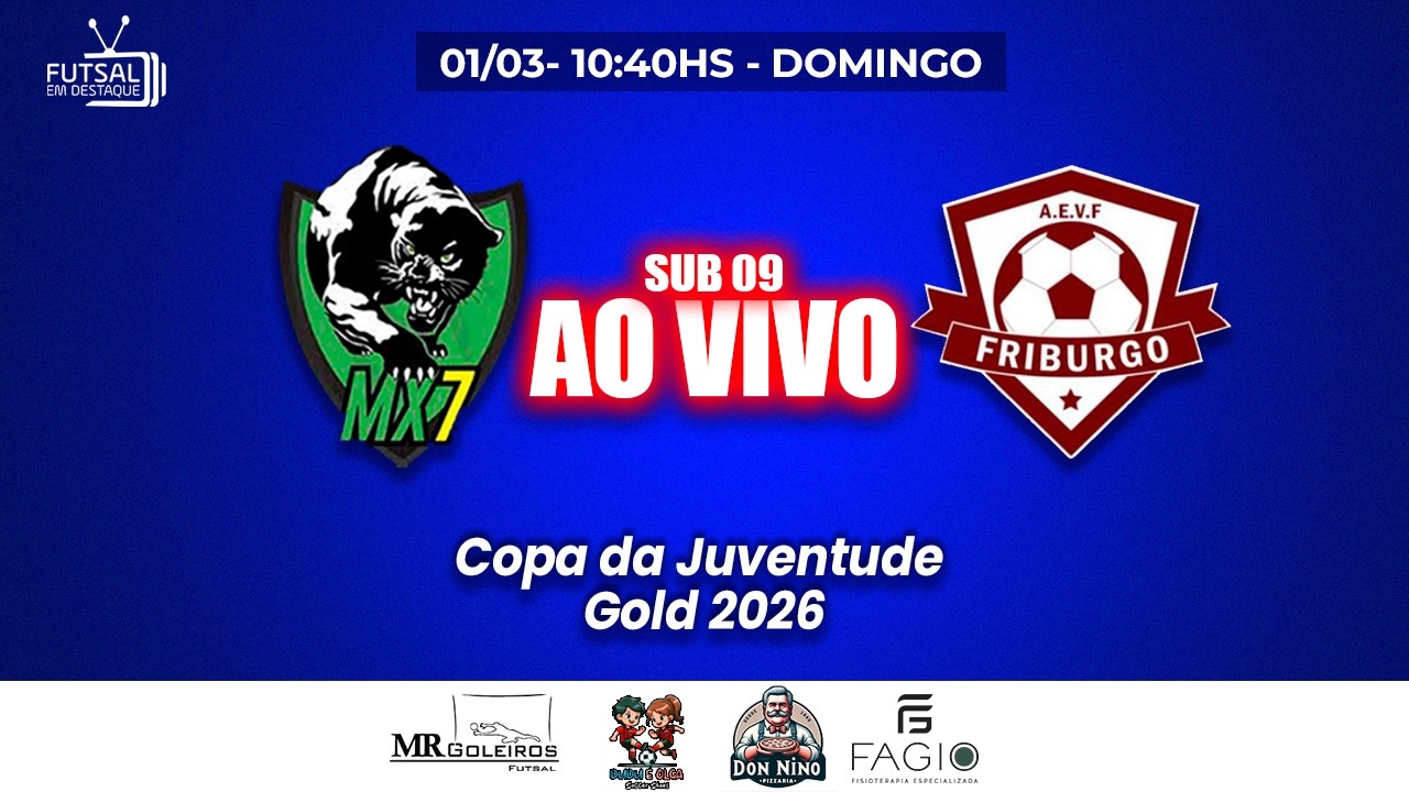 MX7 X FRIBURGO - SUB09 - LIGA DA JUVENTUDE
