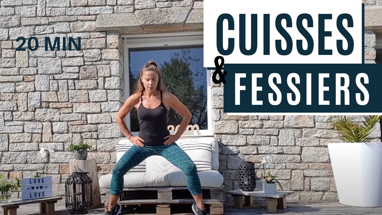 CUISSES fines et FESSIERS bombés 🔥 - 20 MIN