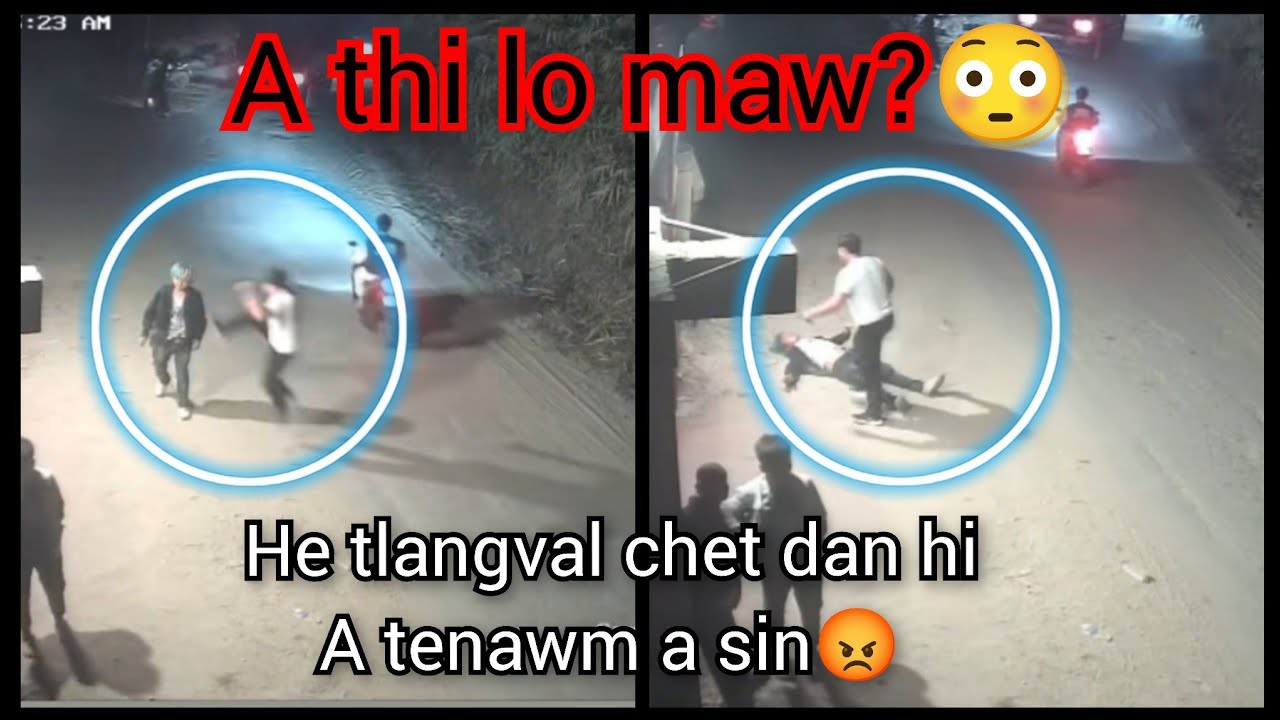  A THI lo maw?😳 Hei chu a va rapthlak ve😳 He thil hi a serious khawp mai