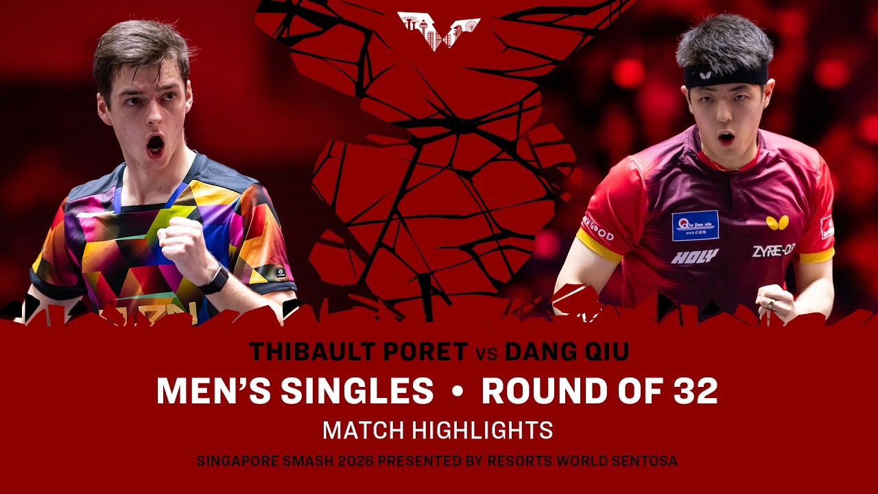 Thibault Poret vs Dang Qiu | MS R32 | #WTTSingapore2026