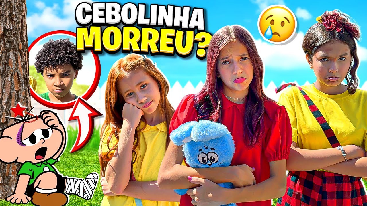 TURMA DA MÔNICA! CEBOLINHA MORREU TODOS ESTÃO TRISTES 😥