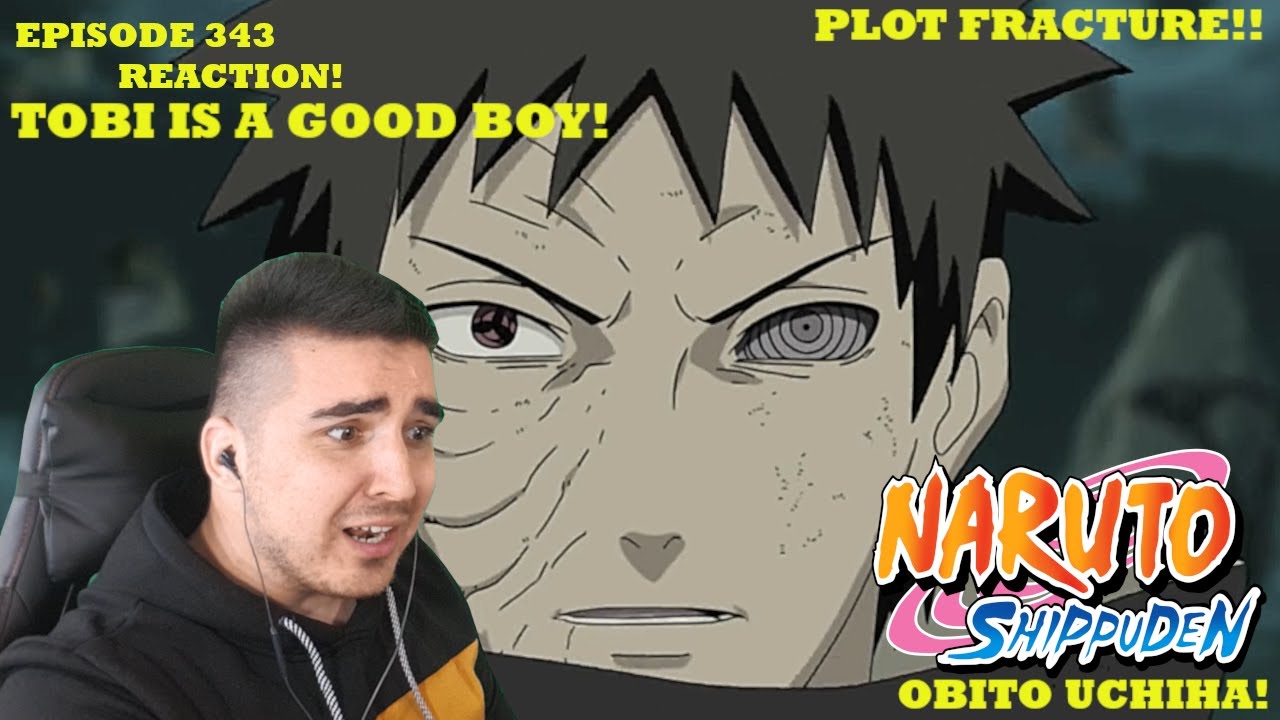 ТОБИ ДЕЙСТВИТЕЛЬНО БЫЛ ХОРОШИМ МАЛЬЧИКОМ!!! РЕАКЦИЯ НА NARUTO SHIPPUDEN ЭПИЗОД 343! (Кто ты?)
