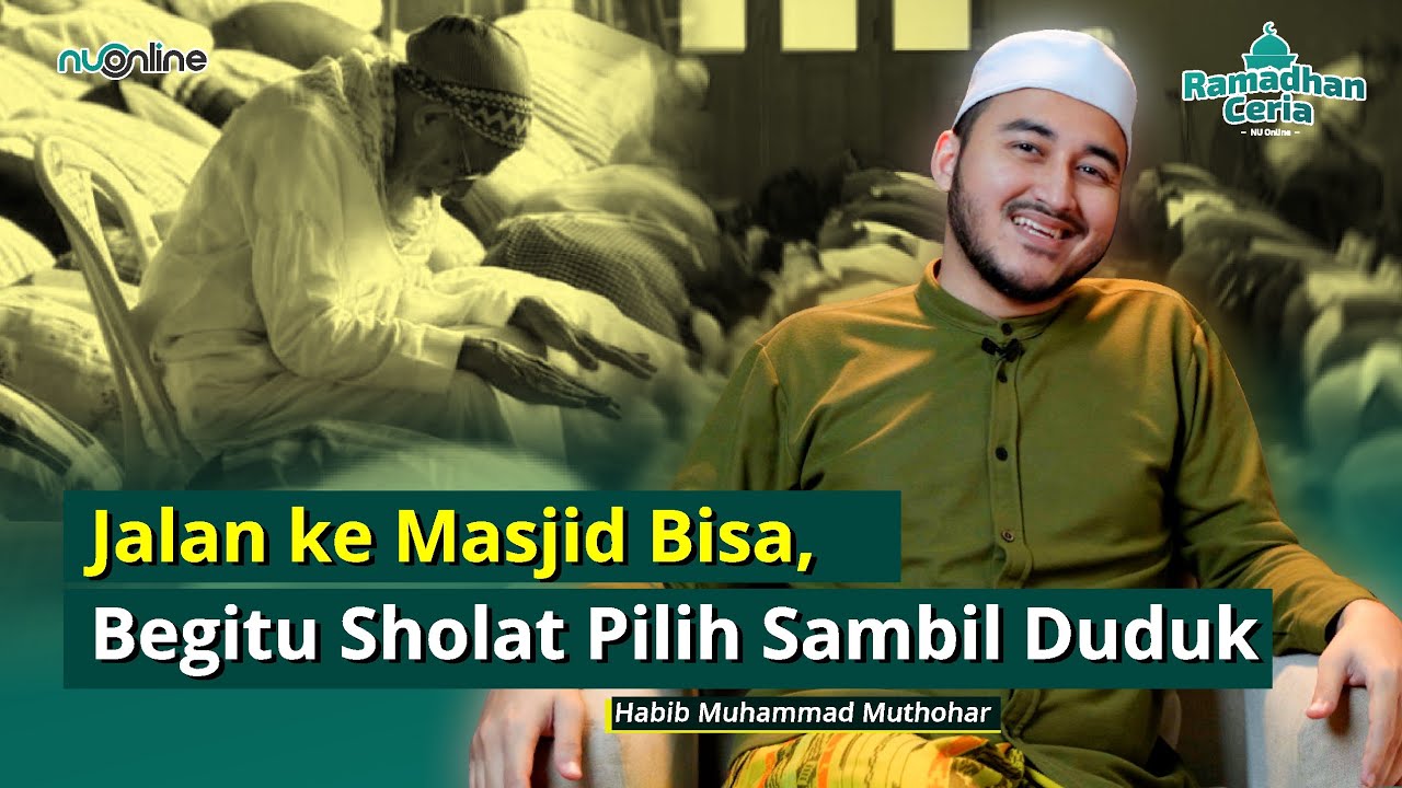 Cara Shalat sambil Duduk bagi Orang Sakit | Habib Muhammad Muthohar