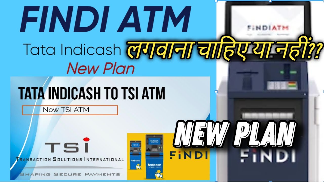 NEW FINDI ATM PLAN || TATA INDICASH TO FINDI ATM APPLY OR NOT ??|| FULL PLAN EXPLAINED AND REVIEWED