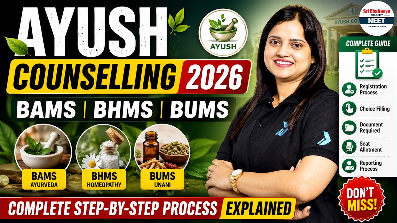 🎯 AYUSH Counselling 2026 | BAMS, BHMS, BUMS Complete Step-by-Step Admission Process Explained
