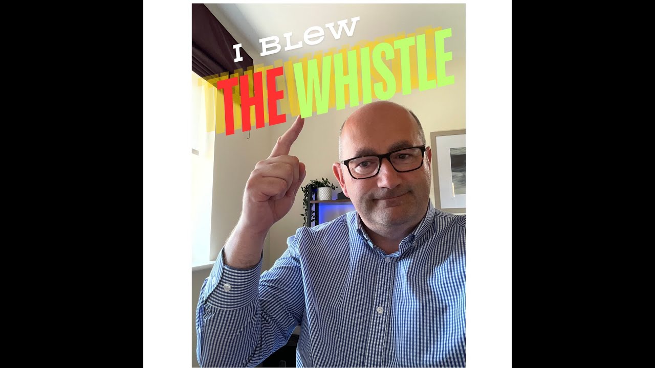 What do I have to prove in a whistleblowing claim?