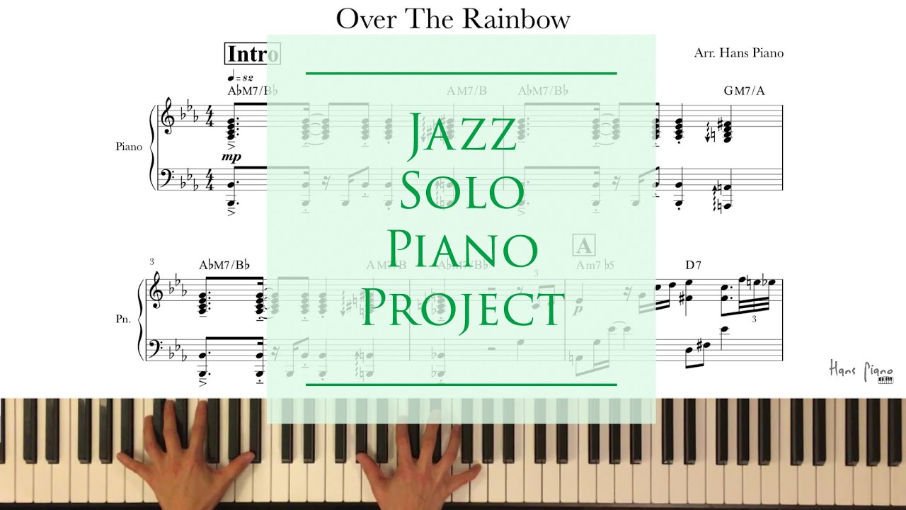 Over The Rainbow/ Jazz Solo Piano Project / download for free transcription/ arr.HansPiano /무료악보