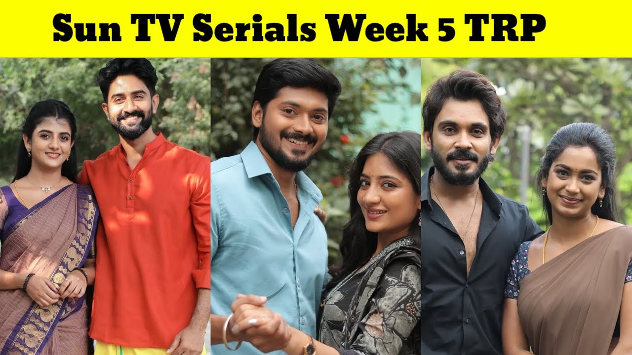 SunTv Serials week5TRP Ratings #week5 #week5trpratings #trpratings