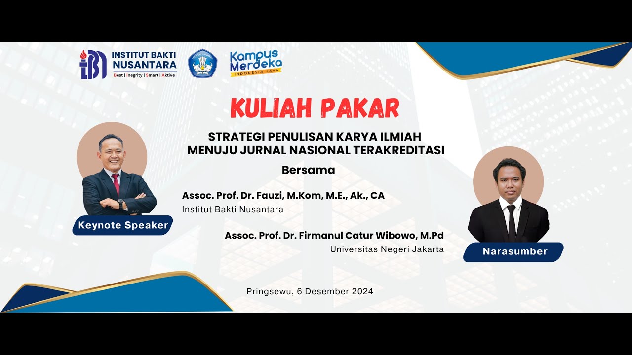 Kuliah Pakar Strategi Penulisan Karya Ilmiah Menuju Jurnal Nasional Terakreditasi
