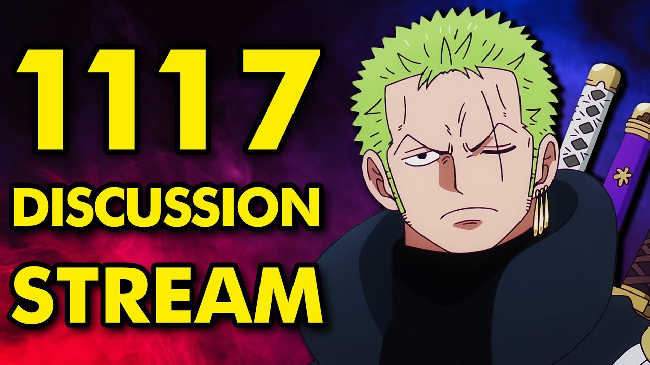 One Piece Chapter 1117 Discussion
