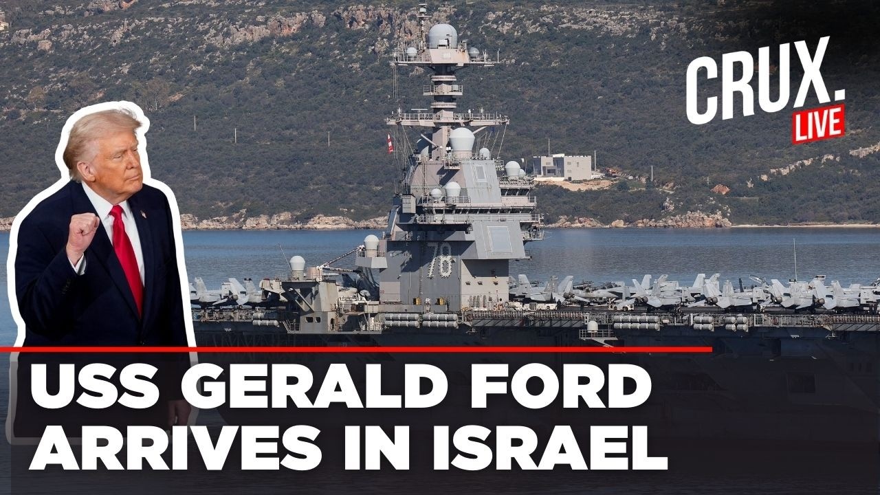 LIVE | US Strikes on Iran Soon? World's Biggest Warship USS Gerald Ford Arrives In Israel