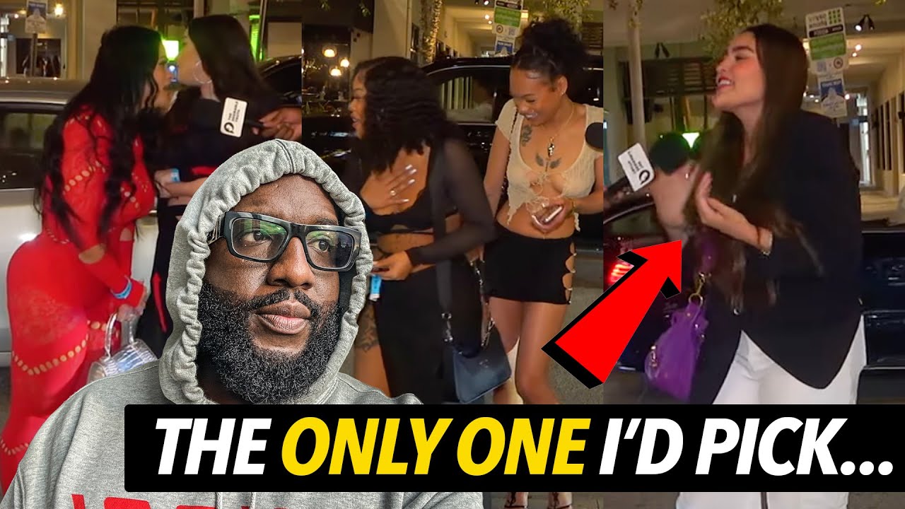 The Only One I'd Pick Is the One Not Dressed For the Streets... Street Interviews Exposing Women