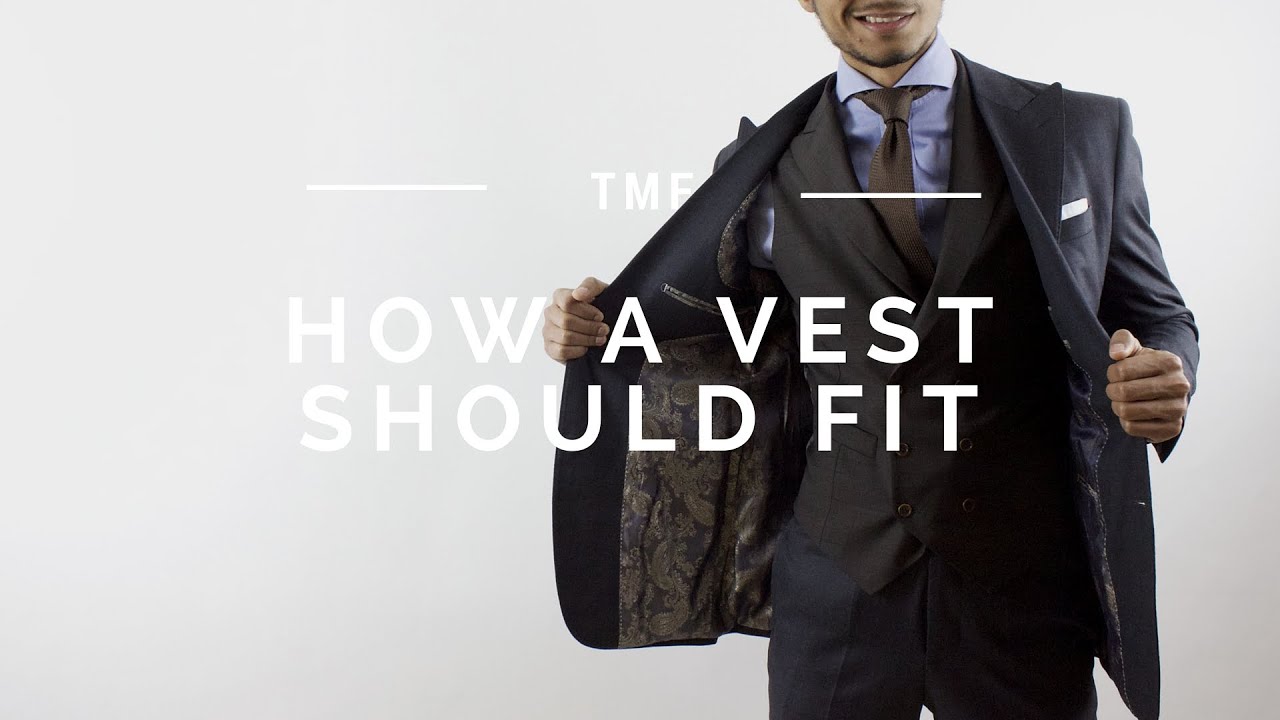 How a Vest / Waistcoat Should Properly Fit