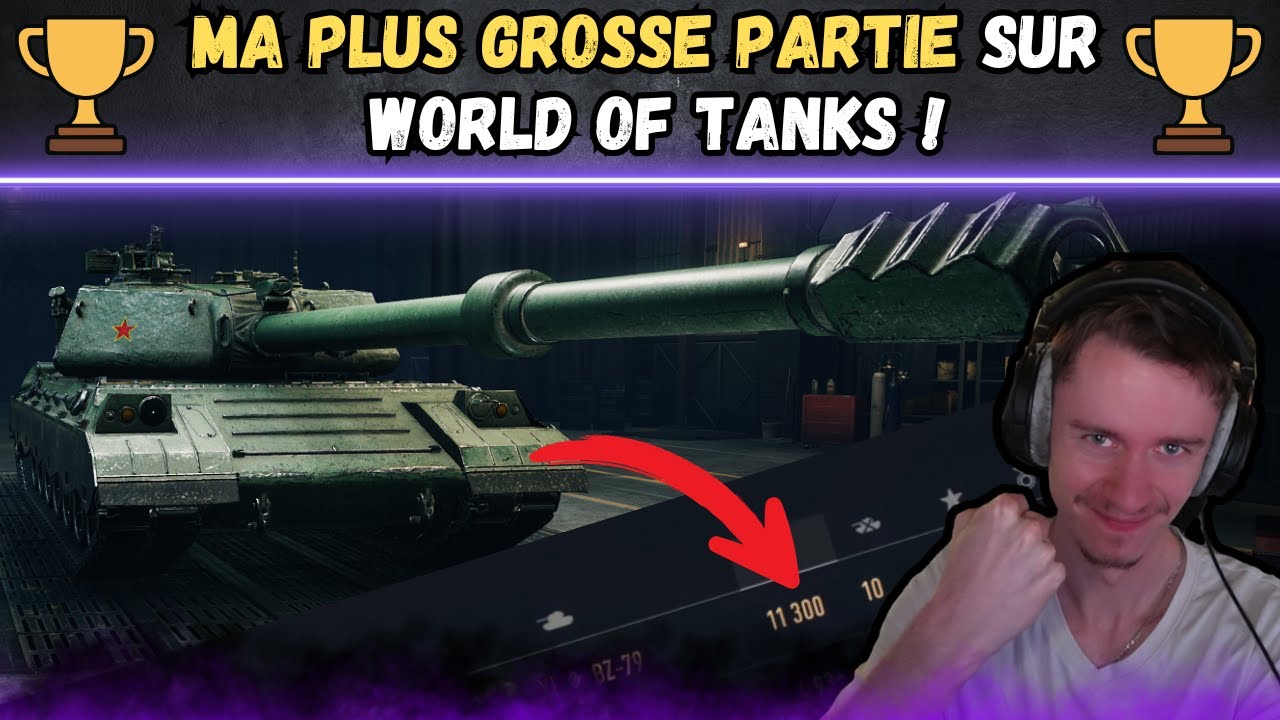 🏆​ MA PLUS GROSSE PARTIE sur WORLD OF TANKS ! 🏆​ Gameplay en Bz-79 ⚔️ [WOT-FR]