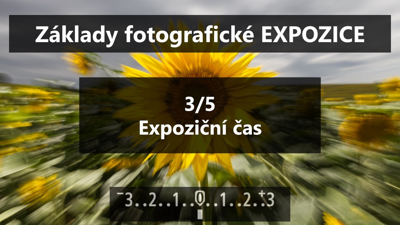 Expoziční čas (3 z 5)