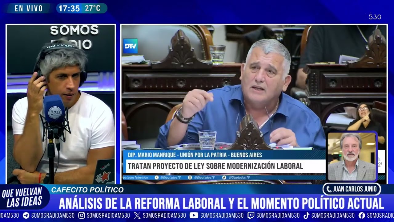 CAFECITO POLÍTICO con JUAN CARLOS JUNIO: REFORMA LABORAL, PARO NACIONAL y SESIÓN en DIPUTADOS - QVLI