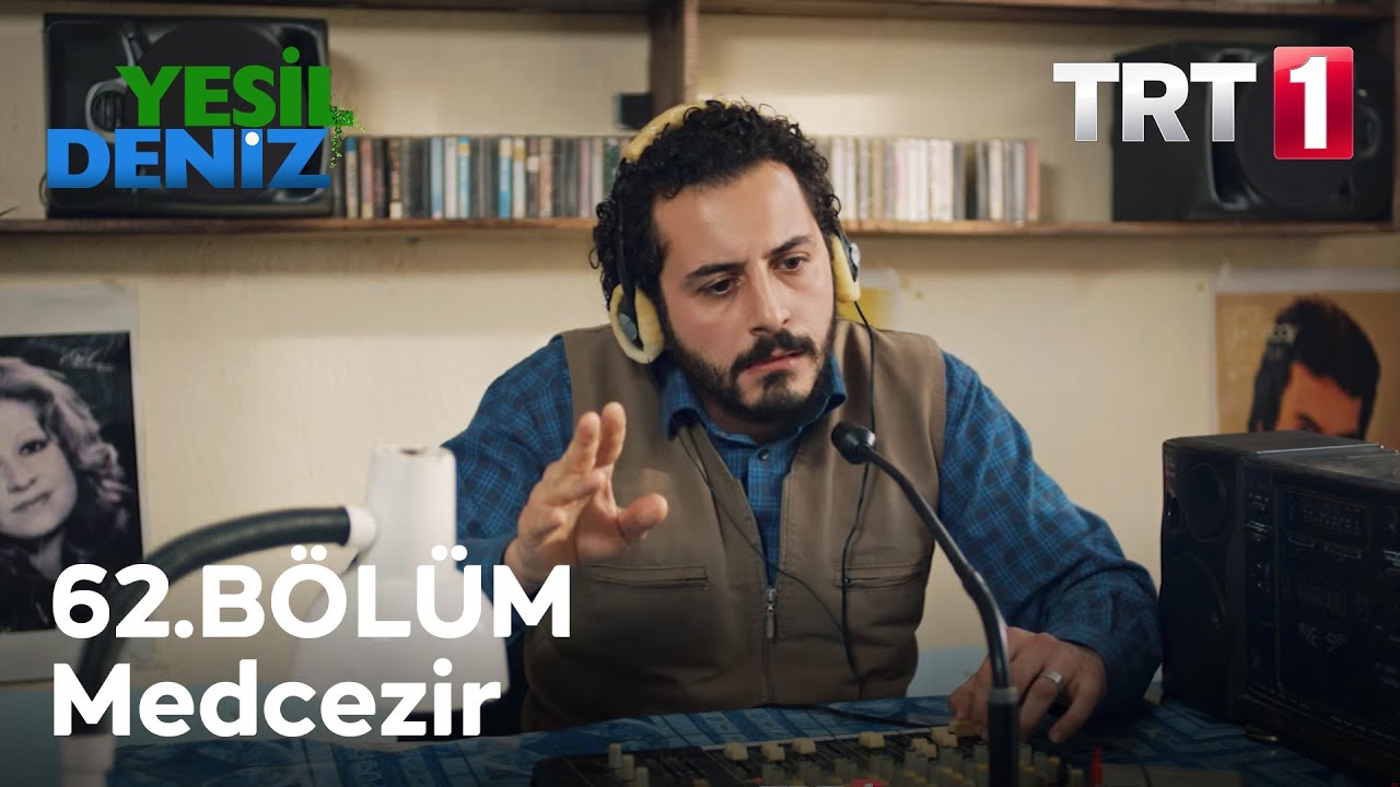 Medcezir #YeşilDeniz / 62. B&ouml;l&uuml;m